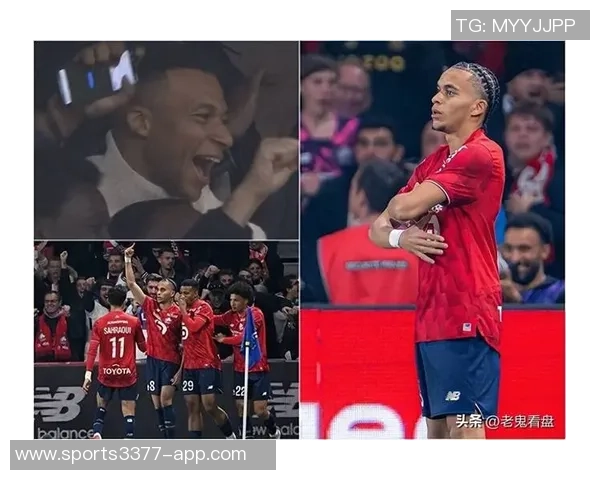 绝平巴黎伊桑与姆巴佩庆祝合影展现兄弟情深与奋斗历程